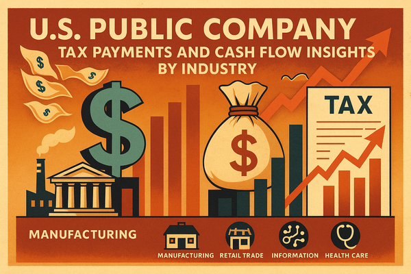 U.S. Public Company Tax Payments and Cash Flow Insights by Industry